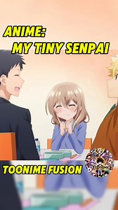 50K views · 3.9K reactions | #anime #mytinysenpai #uchinokaishanochiisaisenpainohanashi | Toonime Fusion | Facebook