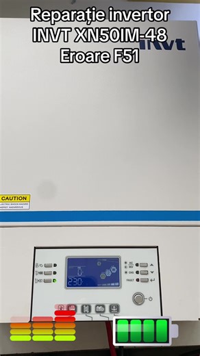 Reparatie invertor INVT XN50IM, rezolvarea erorii F51