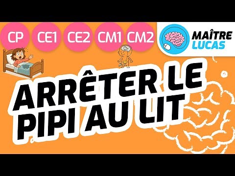 Stopping bedwetting (Grades 1-5) - Cycles 2 and 3 - Nocturnal enuresis