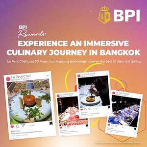 It’s a dinner experience like no other! 🍽️ With 3D Projection Mapping technology, experience an exciting culinary journey in Bangkok! Sign up to BPI Rewards today and be one of the five (5) winners of Bangkok Eats and witness an interactive dinner at Le Petit Chef. 🧑🏻‍🍳 #BPI #DoMorewithBPI #BPIRewards #DoMorewithVYBE #DineMorewithBPI Promo runs from April 15 to May 31, 2024. Raffle Draw is on June 7, 2024. Per DTI Fair Trade Permit No. FTEB-190956 Series of 2024 Regulated by the Bangko Sentr