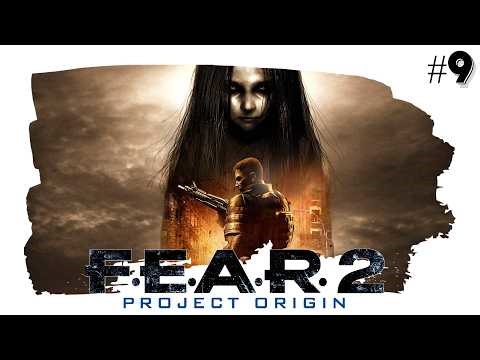 Let's Play F.E.A.R. 2: PROJECT ORIGIN [#9] Back to School