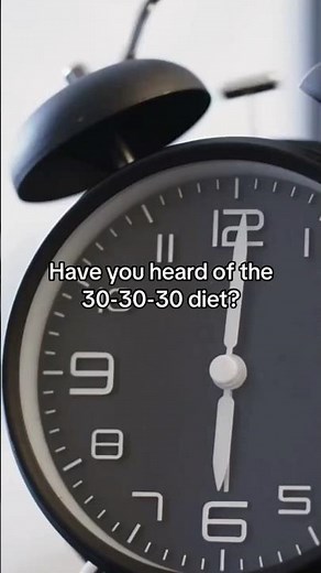 What is the 30-30-30 diet?