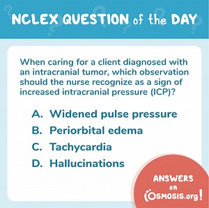 NCLEX-RN® Question of the Day: Increased intracranial pressure - Osmosis Blog
