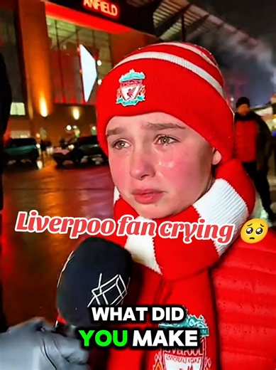 Liverpool fan crying after jis team losing match #PremierLeague #liverpool #liverpoolfc #ukfootball