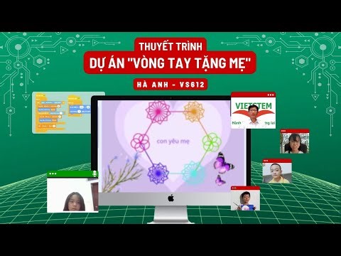 Dự án Vòng Tay Tặng Mẹ - Hà Anh - Lớp học lập trình Scratch VS612