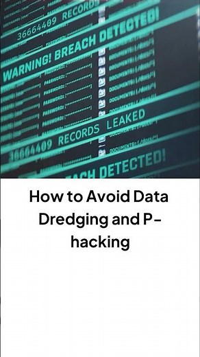 How to Avoid Data Dredging and P hacking