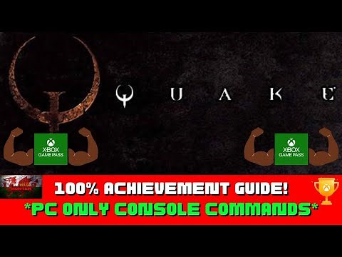 Quake - 100% Achievement Guide! *PC Console Command EASY CHEESY* (Included In Gamepass)