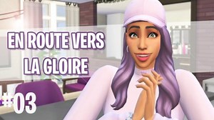 Let’s Play : Sims 4 - Heure de Gloire – Episode 3 - jeux video actualites Hightech cinema