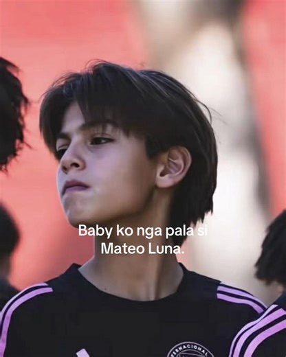 #CapCut pogii ng baby ko@Mateoo♣️✝️👌🏿 #soccerplayer #intermiami #makeitviral #mateoluna