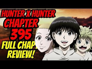 Ang Backstory ni CHROLLO at ng Phantom Troupe! 20 Years Natin Tong Hinintay? | HXH Chapter 395