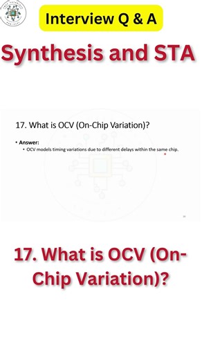 17.What is OCV On Chip Variation