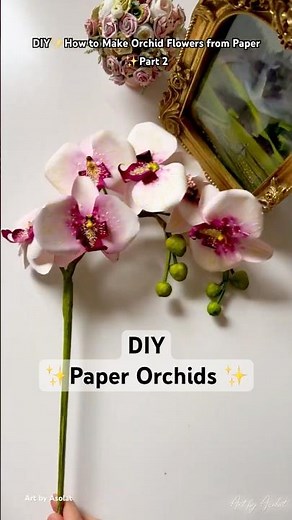 DIY paper Orchid | How to make orchids from sketchbook paper