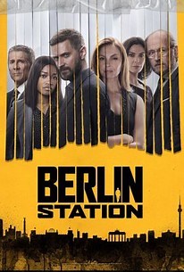 Berlin Station: Season 2 | Cast and Crew | Rotten Tomatoes