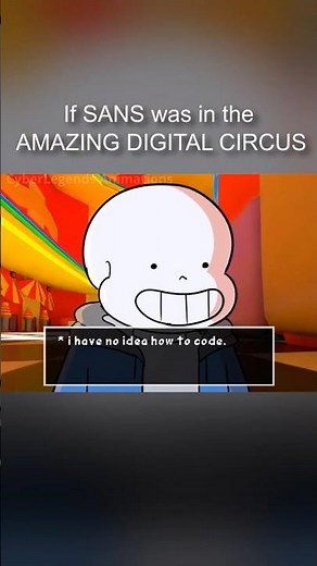 If SANS was in THE AMAZING DIGITAL CIRCUS (Animation)