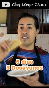 5 dias, 5 desayunos receta 3 #desayuno #chefroger | Al estilo chef roger