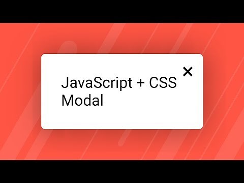 How to make a modal in JavaScript and CSS