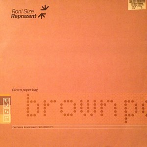 Roni Size / Reprazent - Brown Paper Bag