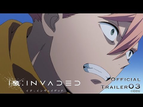 ID:INVADED イド：インヴェイデッド Official Trailer 03 / 2020.Jan.5 ON AIR / OP : Sou “ミスターフィクサー MR FIXER”