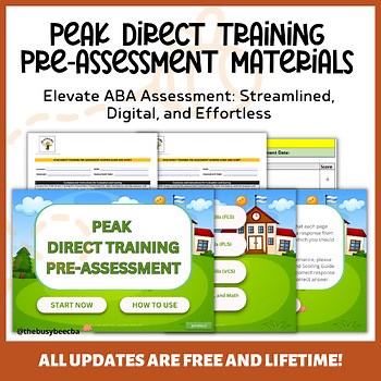 PEAK Direct Training Pre-Assessment Materials with Script and Scoring Guide