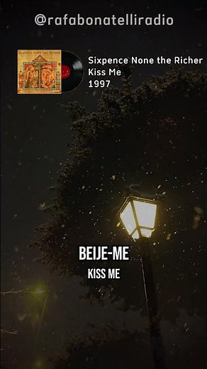 Kiss Me - Sixpence None The Richer | O Clássico Romântico dos Anos 90 😘🎶
