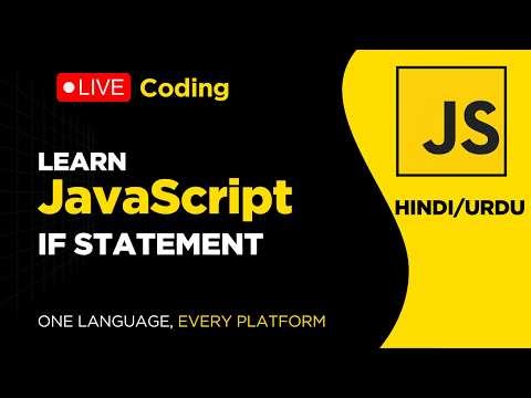 If Statement in JavaScript Explained || Hindi/Urdu Tutorial