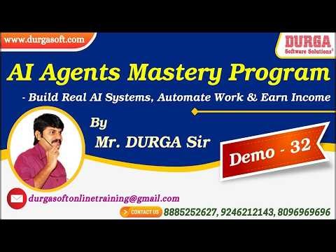 AI Agents Mastery Program tutorials || Demo - 32 || by Mr. DURGA Sir On 25-04-2026 @7PM (IST)