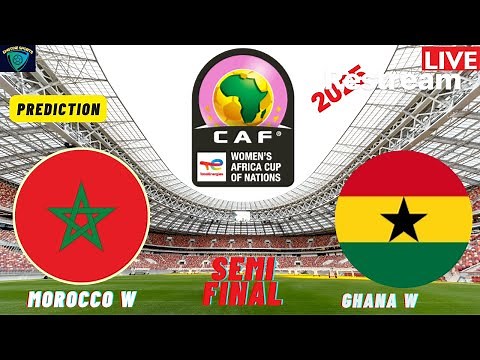 🔴 Morocco vs Ghana LIVE | CAF WAFCON 2025 Semi Final Commentary, Score Updates & Highlights