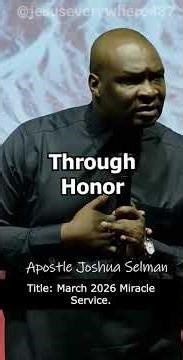Through Honor | Apostle Joshua Selman