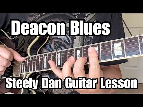 STEELY DAN Deacon Blues GUITAR LESSON w/TABS