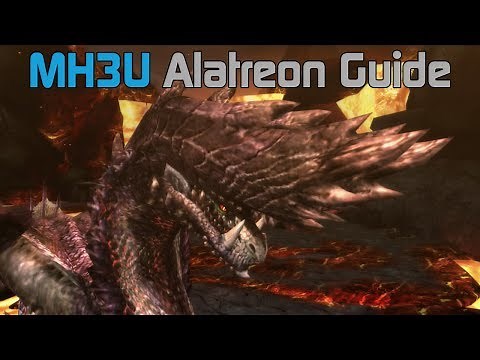 [MH3U] Monster Hunter 3 Ultimate - Alatreon Guide and Tutorial