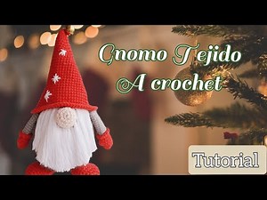 CROCHET GNOME TUTORIAL - AMIGURUMI