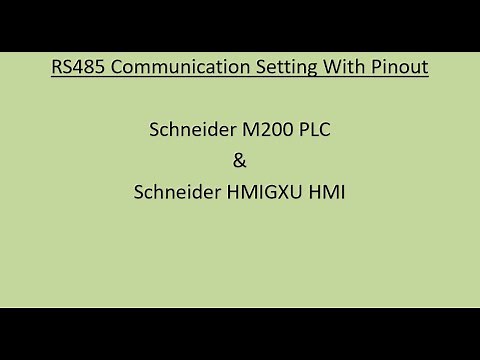 RS485 Communication Setting Between Schneider M200 PLC and HMIGXU HMI