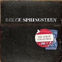 Bruce Springsteen - The Album Collection Vol. 1, 1973-1984