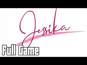 Jessika (Full Game, No Commentary)
