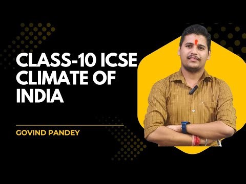 Climate ICSE class 10 | The climate of India | ICSE Geography | ‪@UdaanAcademyByGovindpandey‬