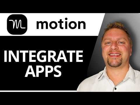 How to Integrate Apps in Motion | Motion Tutorial 2026