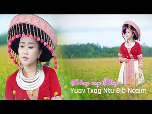 Yuav Txog Ntu Sib Ncaim By Nkauj noog Hawj