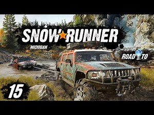 SNOWRUNNER ❑ 15 – ALL MICHIGAN UPGRADES COLLECTED ❌Road 2 Platinum❌ FULL GAMEplay Walkthrough