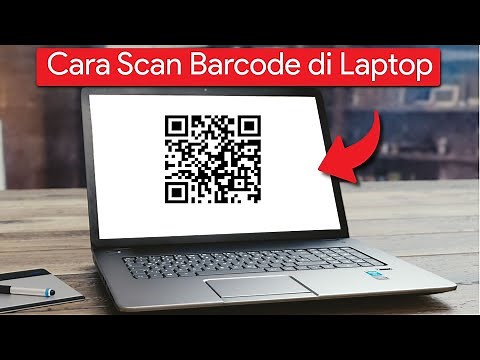 Cara Scan Barcode di Laptop