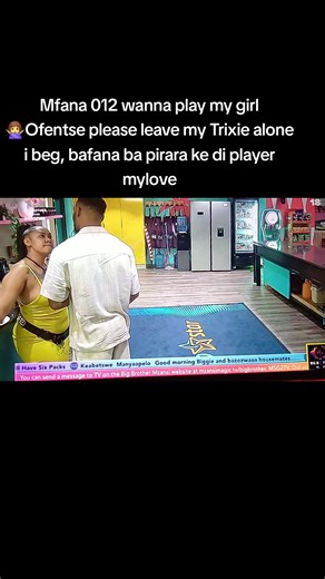 Ofentse please tuu 🤦‍♀️wa mo itsi Liema doesn't play😂😂 please leave my Trixie alone #bigbrother #fyf #bigbrothermzansi #fypシ゚ #nocopyrightinfringementintended