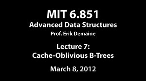 Lecture 7 in 6.851: Advanced Data Structures (Fall'17)