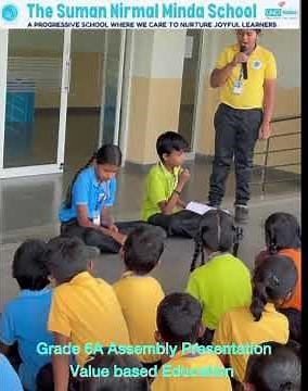 Grade 6A – Assembly Presentation | Value-Based Education #schoolassembly #Holisticlearning
