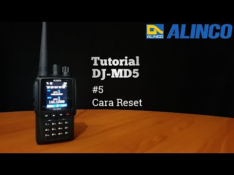 Cara Setting Manual HT Alinco DJ-MD5 | Mode ANALOG | Part 5: Reset
