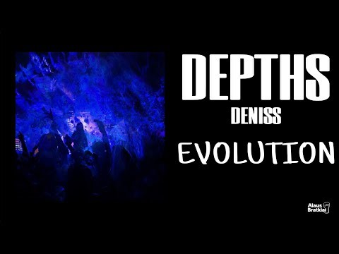 Evolution of “depths” by Deniss | DSL