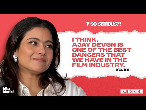 Kajol Devgan | Unfiltered and Bollywood Queen | Y So Serious?! | Ep. 2