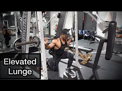 HOW TO: ELEVATED LUNGE (SMITH MACHINE)