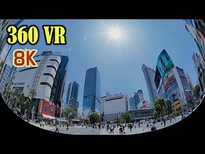 [8K 360VR ]VR観光:東京ウォーク 2020 Tokyo Walk