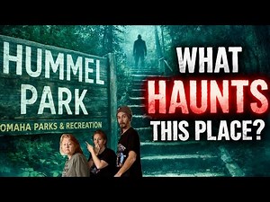 What Really Haunts Hummel Park? | A Paranormal Breakdown