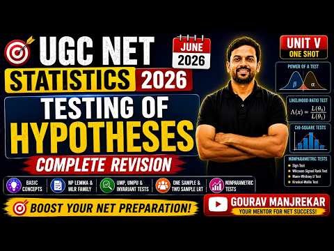 UGC NET Statistics 2026 | Testing of Hypotheses Complete Revision