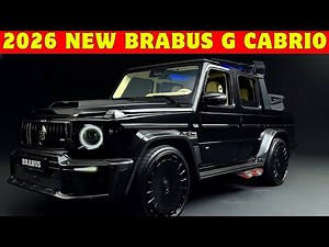 2026 NEW BRABUS G Cabrio | Mercedes G WAGON - Full Review Interior Exterior